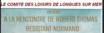 11.11.2025 Expo et conférence « A la rencontre de Robert Thomas, résistant normand » avec CLL